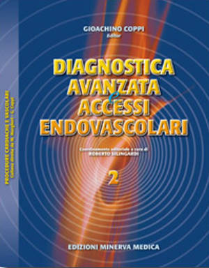 Diagnostica avanzata e accessi endovascolari - Volume 2